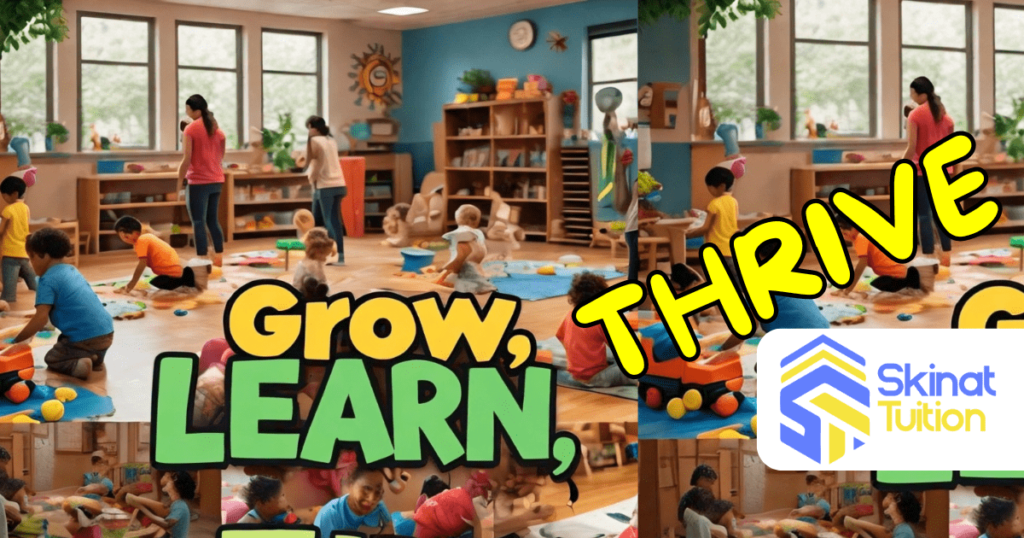 Grow, Learn, Thrive with Skinat Tuition